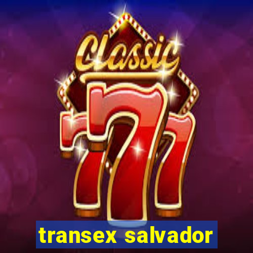 transex salvador